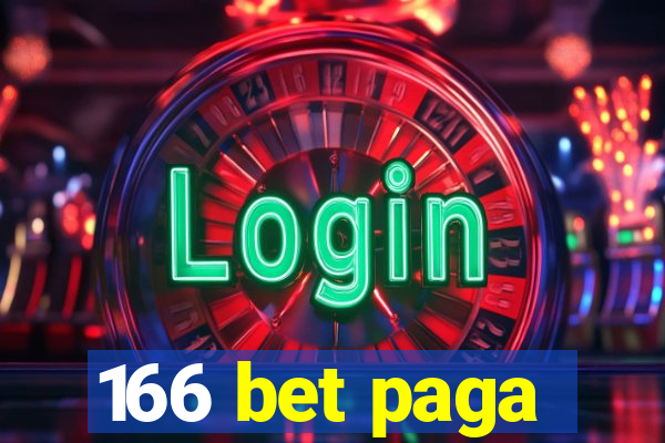 166 bet paga